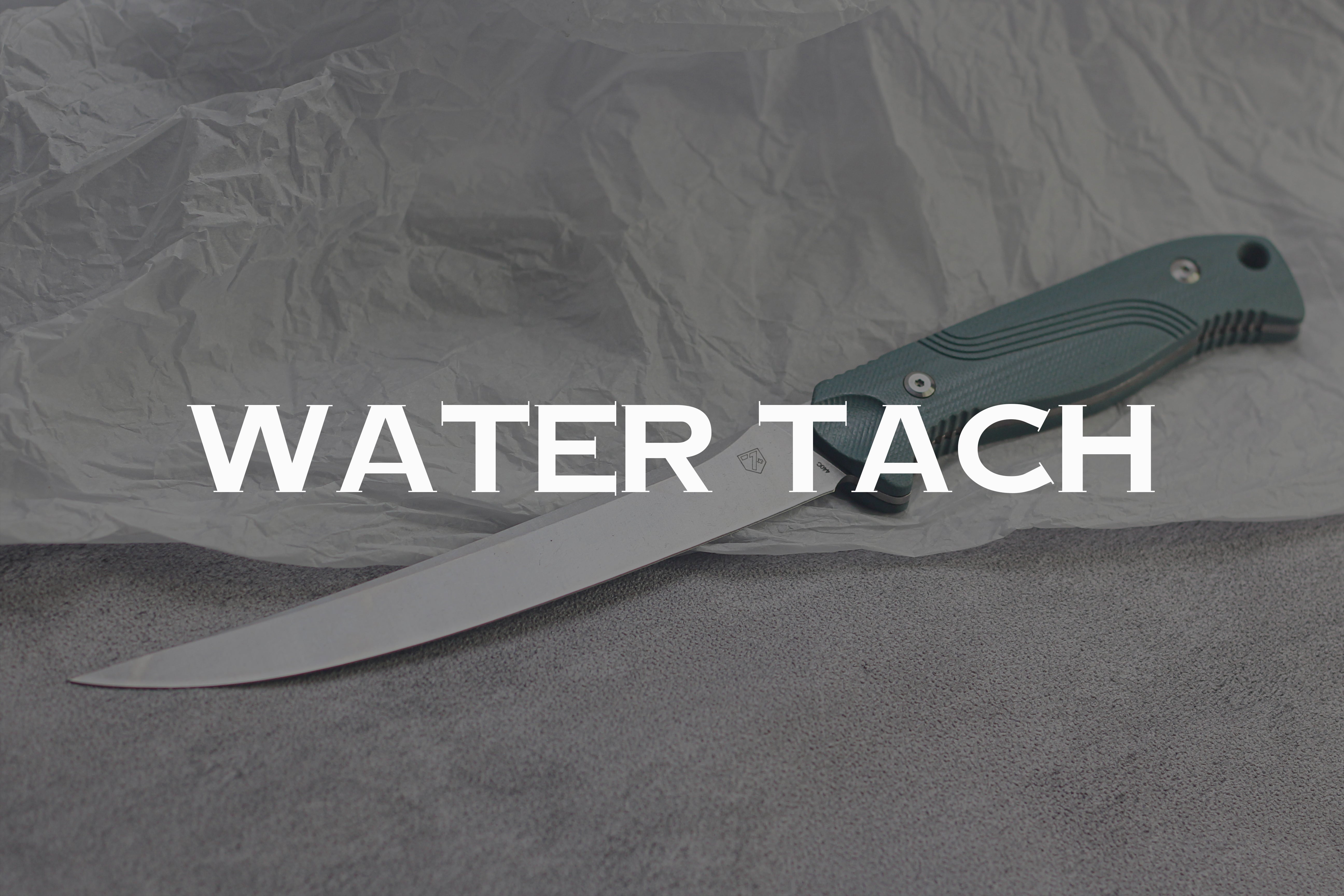 Water Tach Knife